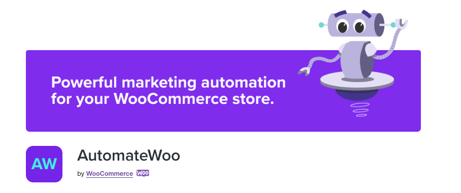 WooCommerce AutomateWoo, the most comprehensive WooCommerce marketing plugin to date!